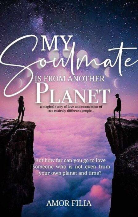 My Soulmate is from Another Planet by Amor Filia